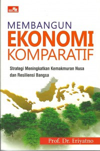 Membangun Ekonomi Komparatif