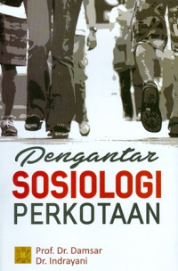 Pengantar Sosiologi Perkotaan