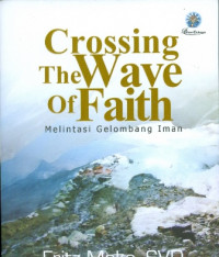 Crossing The Wave of Faith : Melintasi Gelombang Iman