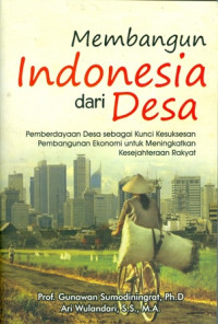 Membangun Indonesia dari Desa