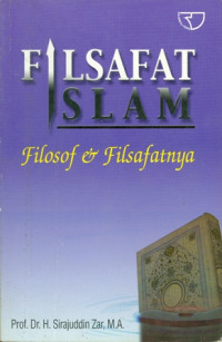 Filsafat Islam : Filosof & Filsafatnya