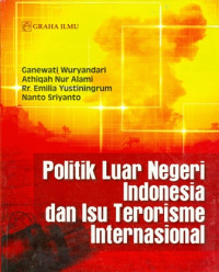 Politik Luar Negri Indonesia dan Isu Terorisme Internasional
