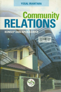 Comunity Relations: Konsep dan Aplikasinya