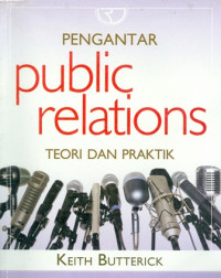 Pengantar Public Relations : Teori dan Praktik