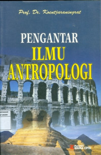 Pengantar Ilmu Antropologi