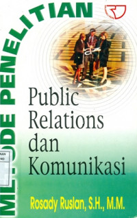 Metode Penelitian Public Relations Dan Komunikasi