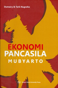 Ekonomi Pancasila : Warisan Pemikiran Mubyarto