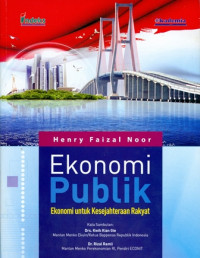 Ekonomi Publik : Ekonomi untuk Kesejahteraan Rakyat