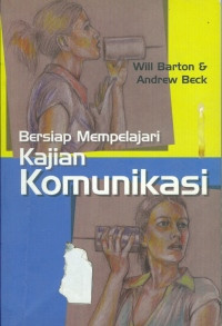 Image of Bersiap Mempelajari Kajian Komunikasi