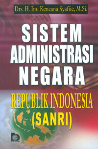 Sistem Administrasi Negara Republik Indonesia (SANRU)