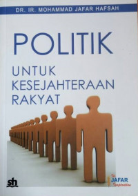 Politik untuk kesejahteraan rakyat