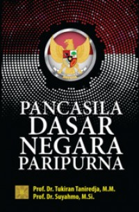 Pancasila Dasar Negara Paripurna