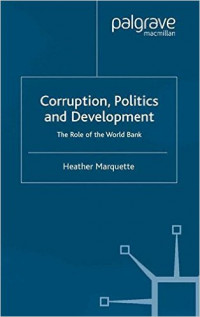 Corruption, Politics and Development : The Role of the World Bank