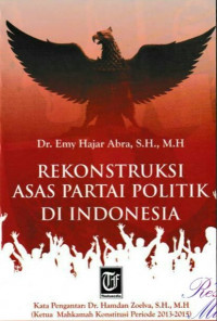 Image of Rekonstruksi asas partai politik di Indonesia