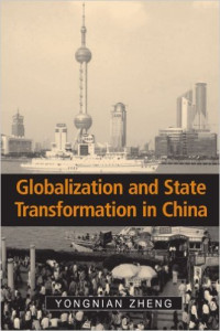 Globalization and State Transformation in China