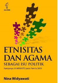 Etnisitas dan Agama sebagai Isu Politik