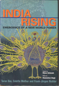 India Rising: Emergence of a New World Power
