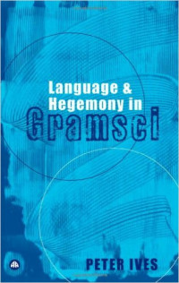 Language and Hegemonyrnin Gramsci