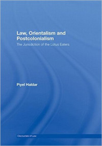 Image of Law, Orientalismrnand PostcolonialismrnThe Jurisdiction of the Lotus Eaters