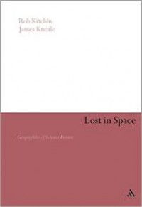 Lost In SpacernGeographies Of Science Fiction