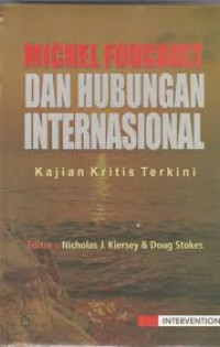 Michel Foucalt dan Hubungan Internasional