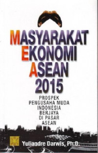 Masyarakat Ekonomi ASEAN 2015