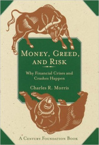 Money,great, and risk