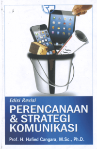 Perencanaan dan Strategi Komunikasi