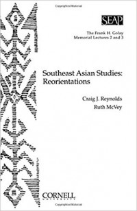 Southeast Asian Studies: Reorientations