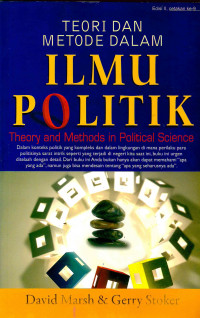 Teori dan Metode Dalam Ilmu Politik