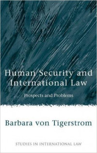 HUMAN SECURITY AND INTERNATIONAL LAW