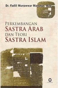 Image of Perkembangan Sastra Arab dan Teori Sastra Islam