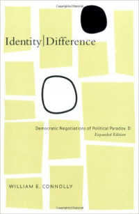 Image of Identity-Difference  DEMOCRATIC NEGOTIATIONS OF POLITICAL PARADOX