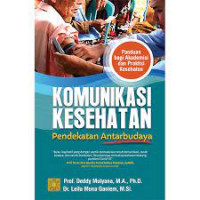 Komunikasi kesehatan ; pendekatan antarbudaya