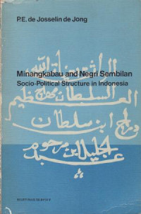 Minangkabau and Negri Sembilan Socio-Political Structure in Indonesia