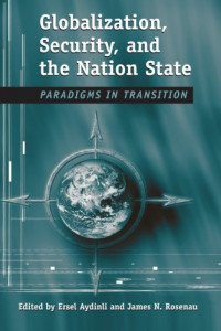 Image of Globalization, Security, and the Nation-State Paradigms in Transition