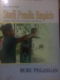 Image of Studi Pemilu Empiris: Sumber, Teori-Teori, Instrumen dan Metode