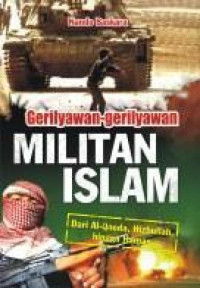 Gerilyawan - Gerilyawan Militan Islam