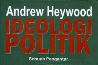 Image of Ideologi Politik: Sebuah Pengantar